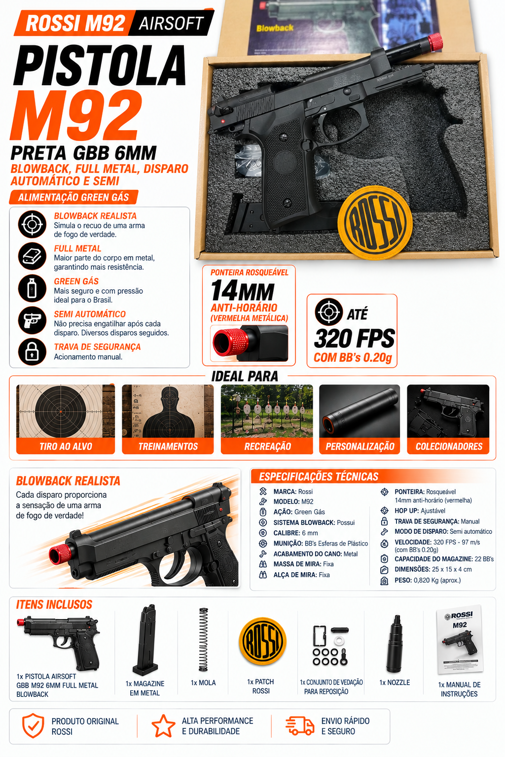 Características do Pistola Airsoft Rossi M92 Preta GBB 6mm - Blowback, Full Metal, Disparo Automático e Semi - Alimentação Green Gás